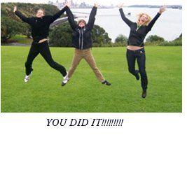 YOU DID IT!!!!!